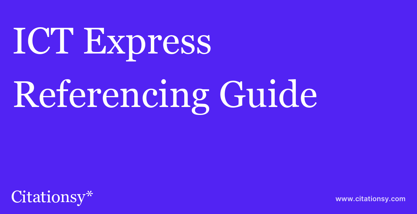 cite ICT Express  — Referencing Guide